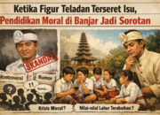 Ketika Figur Teladan Terseret Isu, Pendidikan Moral di Banjar Jadi Sorotan
